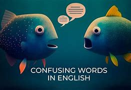 Image result for Confusing English Spell