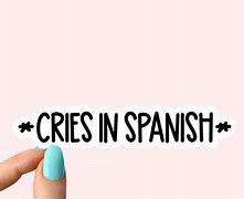 Image result for Funny Spanish Decals