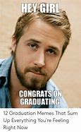 Image result for Graduation Congrats Meme
