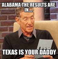 Image result for Texas Is Your Daddy Mema