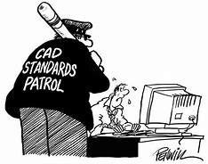 Image result for CAD Standard Enforcement Cartoon