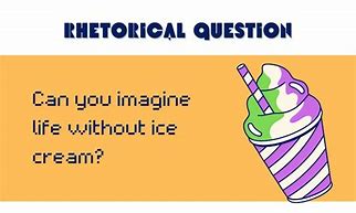 Image result for How a Rhetorical Question