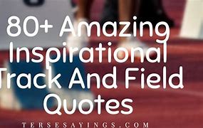 Image result for Quotes for State Track and Field