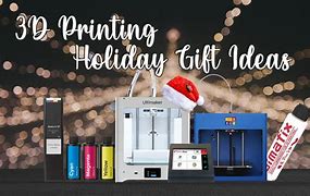 Image result for 3D Printing Gift Ideas