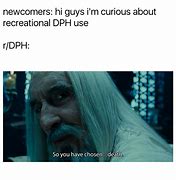 Image result for DPH Memes