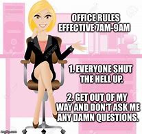 Image result for Office Rules Meme