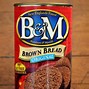 Image result for Canned Brown Bread