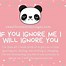 Image result for Don't Ignore Me I've Made You