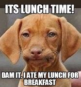 Image result for Funny Lunch Meme