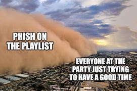 Image result for Funny Phish Memes