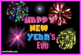 Image result for Have a Happy New Year's Eve