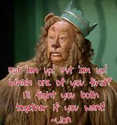 Image result for Wizard of Oz Lion Meme