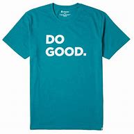 Image result for Dumgood T-Shirt