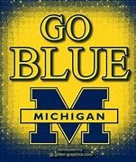 Image result for Go Blue Michigan Images