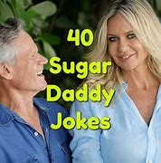 Image result for Sugar Daddy Joke Image