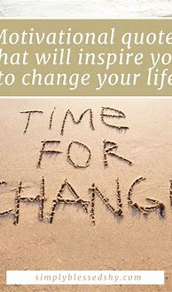 Image result for Quotes That Can Change Your Life