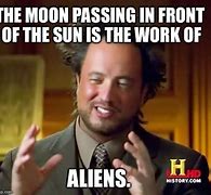 Image result for Moon Aliens Meme