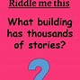 Image result for Funny Riddles and Their Answers
