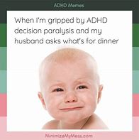 Image result for Stages of ADHD Meme