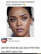 Image result for Rihanna Side Profile Meme