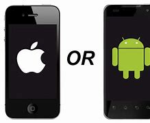 Image result for Apple iPhone vs Android Phone
