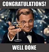 Image result for Congratulations Great Job Meme