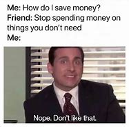 Image result for SGAG Money Meme