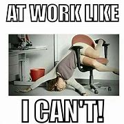 Image result for Stressed Employee Meme