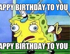 Image result for Spongebob Birthday Box Meme