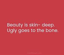 Image result for Beauty Skin Deep Memes