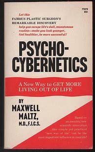 Image result for Psycho-Cybernetics by Maxwell MALTZ