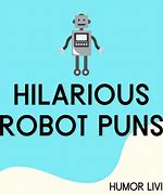 Image result for Funny Robot Jokes Military