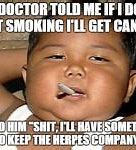 Image result for Funny Tobacco Memes