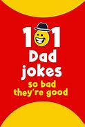 Image result for 101 Dad Jokes