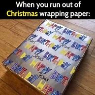 Image result for Funny Christmas Wrapping Meme