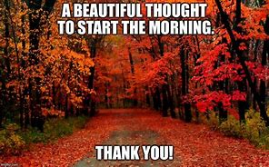Image result for Thank You Meme Fall