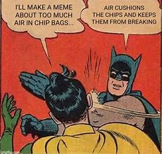 Image result for Chip Bag Meme