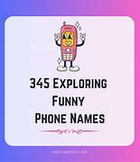 Image result for Fun Phone Names