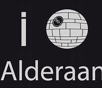 Image result for Alderaan Memes