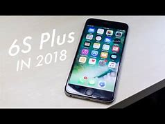 Image result for iPhone 6s Plus in 2018