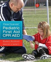 Image result for Pediatric CPR and First Aid