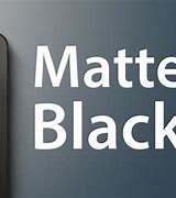 Image result for Any Matte Black Phone