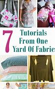 Image result for Ideas for a Yard of Fabric