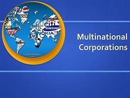 Image result for A Multinational Corporation Is a Company Thatexports Products To