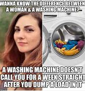 Image result for Washing Machine Meme