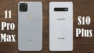 Image result for iPhone 11 vs S10