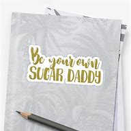 Image result for My Own Sugar Daddy Decal