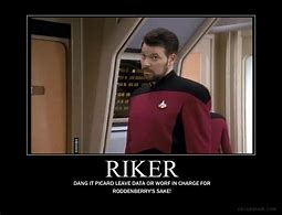 Image result for Riker Meme