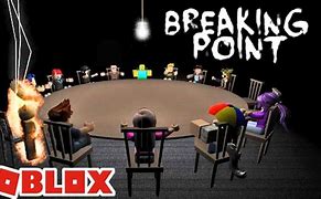 Image result for Breaking Point Roblox Game