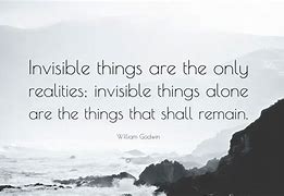 Image result for Some Things Are Invisible